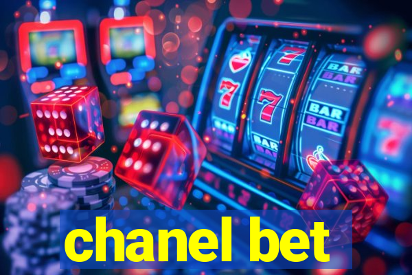 chanel bet